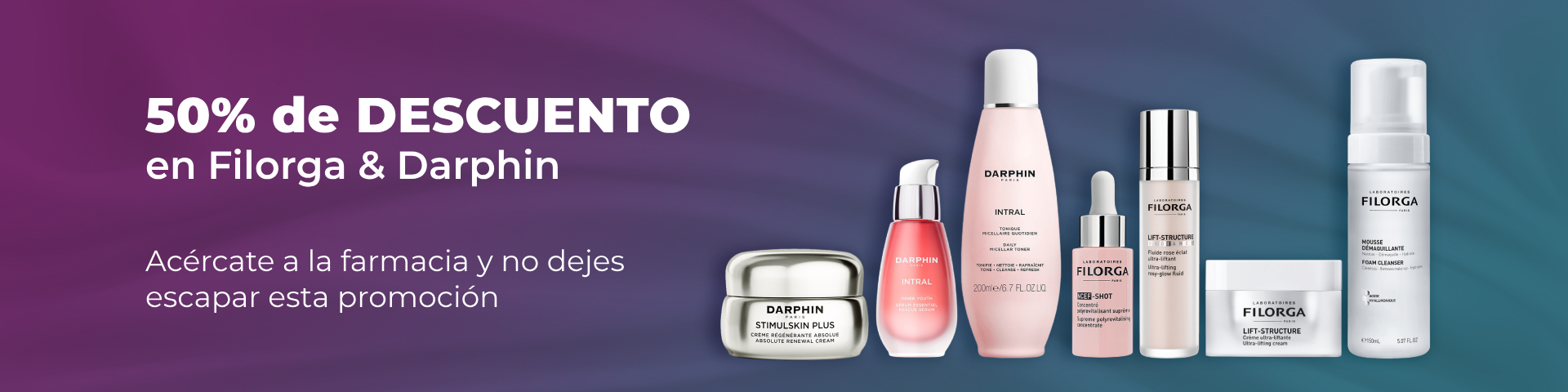 50% de descuento en Filorga & Darphin. Acércate a la farmacia y no dejes escapar esta promoción.