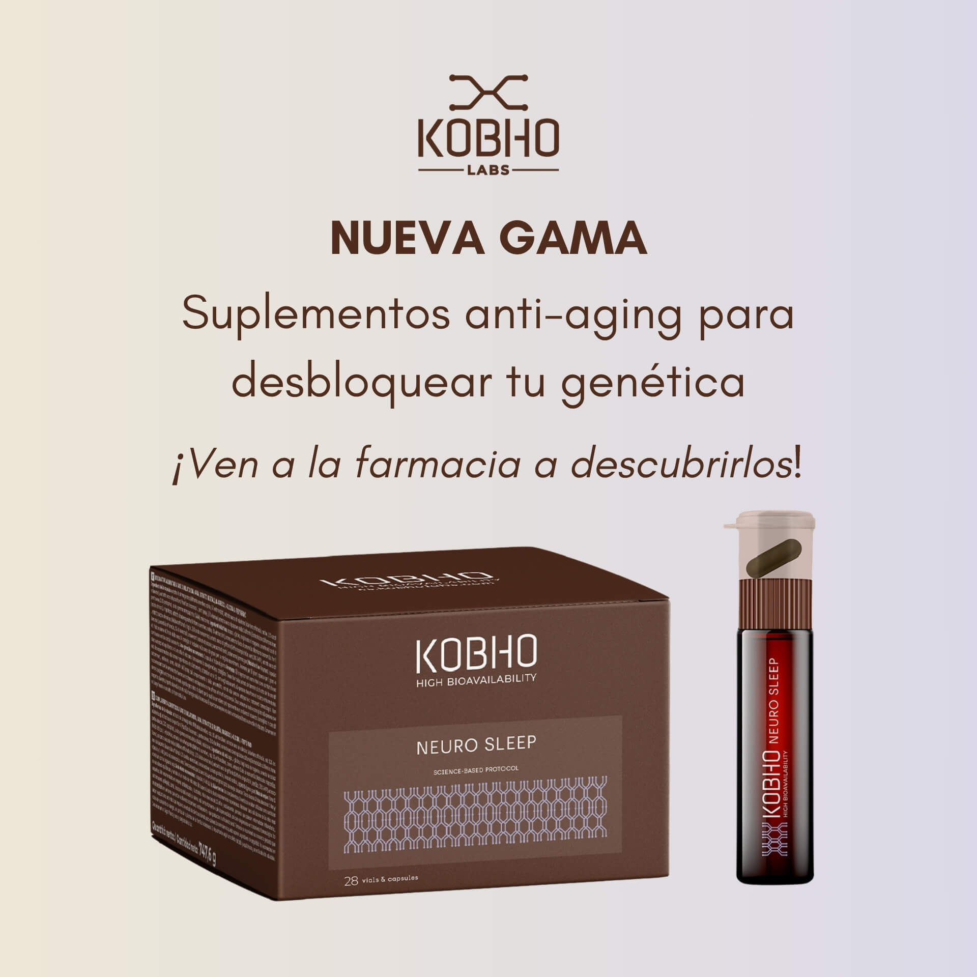 Kobho: Nueva gama de suplementos anti-aging para desbloquear tu genética. ¡Ven a la farmacia a descubrilos!